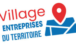 Le prochain « village entreprises du territoire » arrivent bientôt !